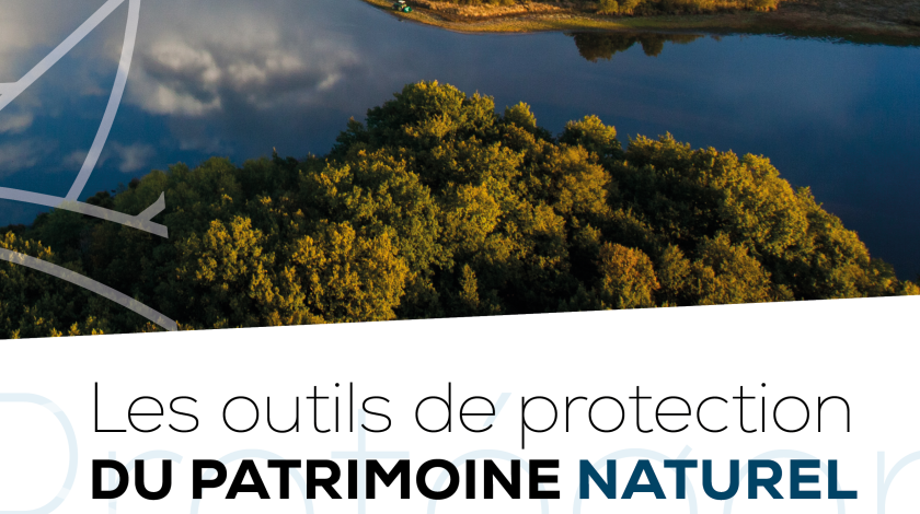 Un nouveau guide pour comprendre les outils de protection du patrimoine naturel