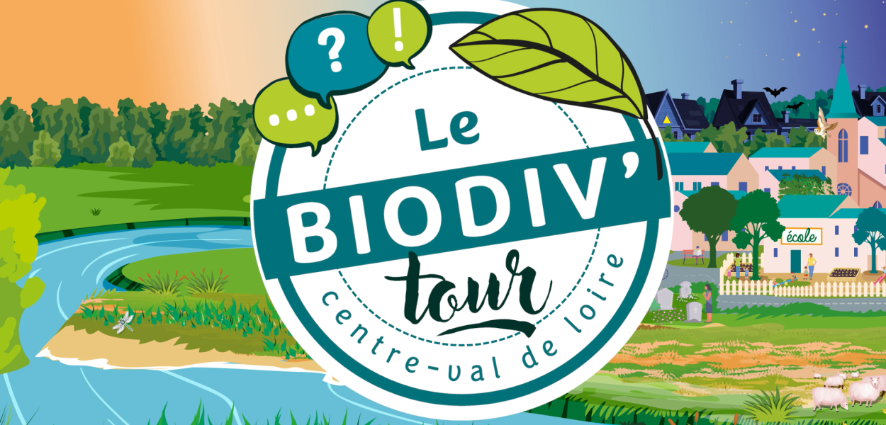 Le Biodiv'Tour en Centre-Val de Loire
