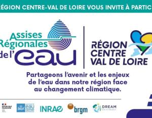 Assises régionales de l'eau / Région Centre-Val de Loire