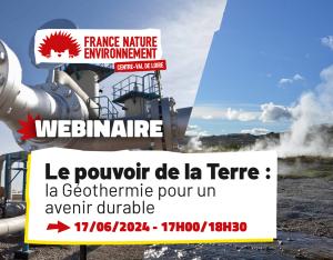 Le pouvoir de la Terre : la géothermie pour un avenir durable | FNE Centre-Val de Loire