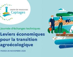 Leviers économiques pour la transition agroécologique | OFB - CdR Captages