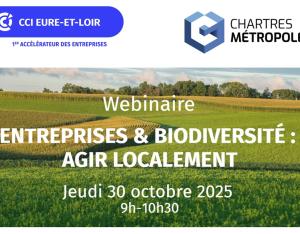 Webinaire Entreprises et biodiversité : agir localement | CCI 28