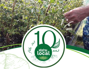 10 ans du label Végétal local