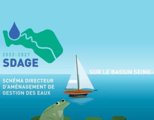 Présentation du SDAGE Seine-Normandie 2022-2027