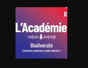 Biodiversité : comment construire un plan d'action ? | Académie du MEDEF