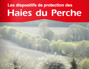 Les dispositifs de protection des haies du Perche | PNR du Perche