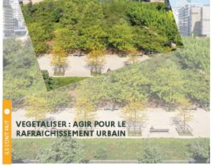 Végétaliser : Agir pour le rafraîchissement urbain