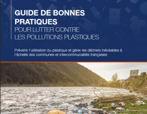 Bonnes pratiques pour lutter contre les pollutions plastiques | Tara Océan et Fleuve sans plastique