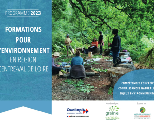 Programme de formations pour l'environnement Centre-Val de Loire 2023