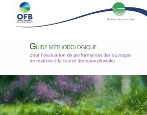Guide méthodologique pour l’évaluation de performances des ouvrages de maîtrise à la source des eaux pluviales