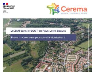 Le ZAN dans le SCOT du Pays Loire-Beauce. Phase 1 - Quels outils pour suivre l'artificialisation ?