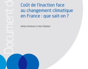 Coût de l’inaction face au changement climatique en France : que sait-on ? 