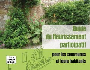 Guide du fleurissement participatif pour les communes et leurs habitants | CAUE 45