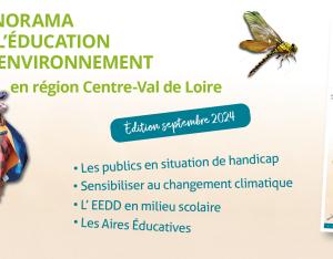 Panorama de l’éducation à l’environnement - 2024 | Graine Centre-Val de Loire