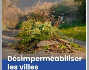  Désimperméabiliser les villes : guide opérationnel pour (re)découvrir les sols urbains