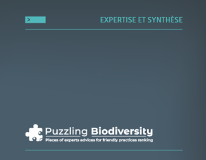 Puzzling Biodiversity : Synthétiser l’expertise pour identifier les pratiques favorables à la biodiversité
