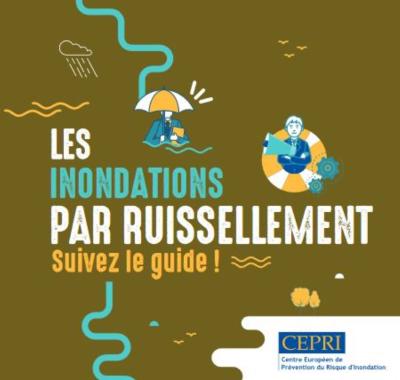 Les inondations par ruissellement, suivez le guide!