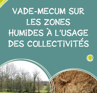 Vademecum sur les zones humides à l'usage des collectivités