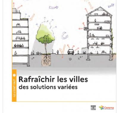 Rafraîchir les villes : Des solutions variées