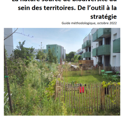 La nature source de biodiversité au sein des territoires. De l’outil à la stratégie | Cerema