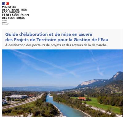 Guide d'élaboration et de mise en oeuvre des Projets de Territoire pour la Gestion de l'Eau