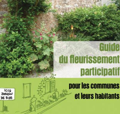 Guide du fleurissement participatif pour les communes et leurs habitants | CAUE 45
