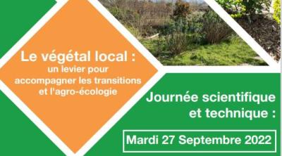 Le végétal local : un levier pour accompagner les transitions et l'agro-écologie Implications de l'enseignement agricole et ses partenaires territoriaux