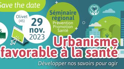 Séminaire régional sur l’urbanisme favorable à la santé | ARS CVL