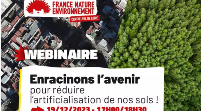 Enracinons l'avenir : vers une artificialisation réduite et responsable | FNE CVL