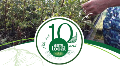 10 ans du label Végétal local