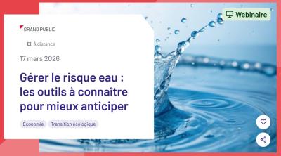 Gérer le risque eau : les outils à connaître pour mieux anticiper | MEDEF 