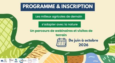 "Les milieux agricoles de demain : s'adapter avec la nature"