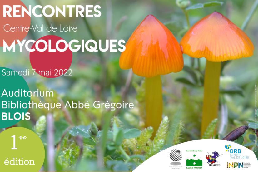 Rencontres mycologiques du Centre-Val de Loire